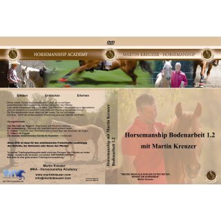 DVD Horsemanship Bodenarbeit 1.2  mit Martin Kreuzer